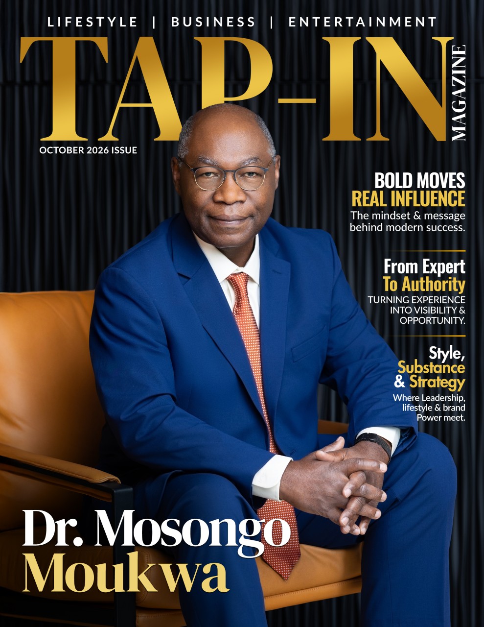 Tap-In Magazine cover featuring Dr. Mosongo Moukwa
